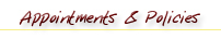 Appointments and Policies